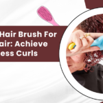 Detangle Hair Brush For Curly Hair: Achieve Flawless Curls